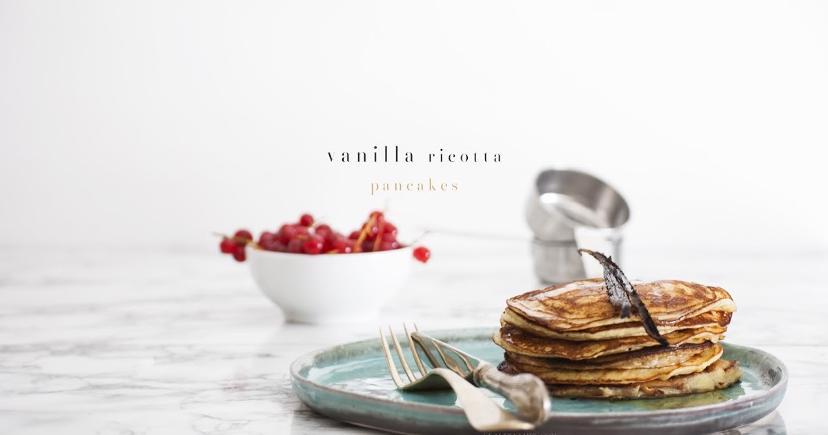 Mon petit bistrot: Pancakes vaniglia ricotta