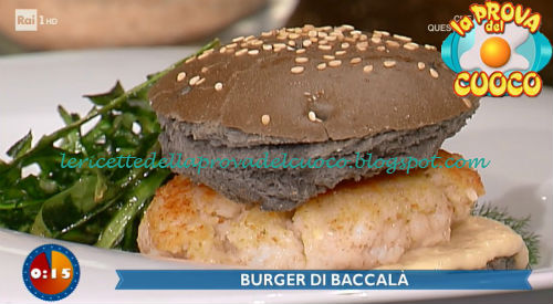 Burger di Baccalà ricetta Ginevra Antonini da Prova del Cuoco