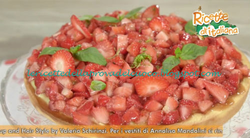 Ricette all'Italiana - Crostata di fragole lime e basilico ricetta Anna Moroni