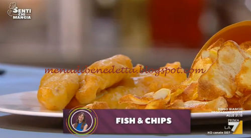 Fish & chips ricetta Benedetta Parodi
